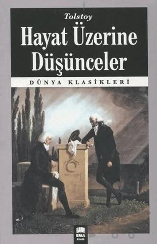 Hayat Üzerine Düşünceler