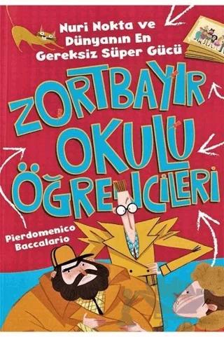 Nuri Nokta ve Dünyanın En Gereksiz Süper Gücü - Zortbayır Okulu Öğrencileri