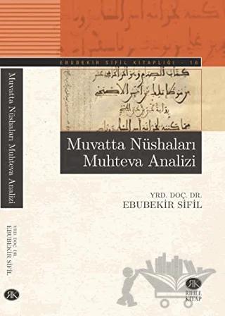 Muvatta Nüshaları Muhteva Analizi