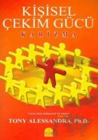 Kişisel Çekim Gücü Karizma