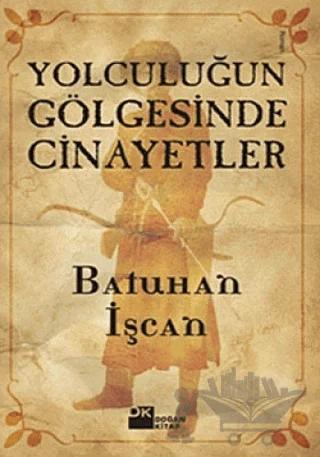 Yolculuğun Gölgesinde Cinayetler
