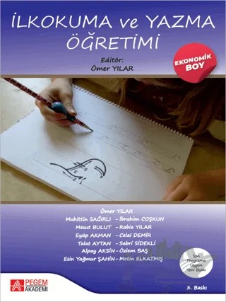 İlkokuma ve Yazma Öğretimi (Ekonomik Boy) – Kolektif – Pegem Akademi Yayıncılık kitap kapağı