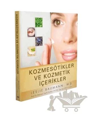 Kozmesötikler ve Kozmetik İçerikler