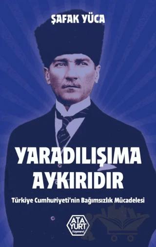 Yaradılışıma Aykırıdır – Şafak Yüca – Atayurt Yayınevi kitap kapağı