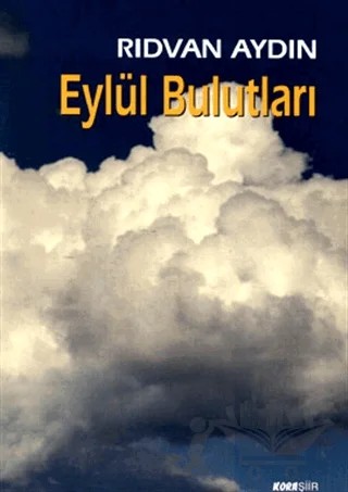 Eylül Bulutları – Rıdvan Aydın – Kora Yayın kitap kapağı