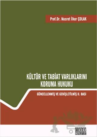 Kültür ve Tabiat Varlıklarını Koruma Hukuku