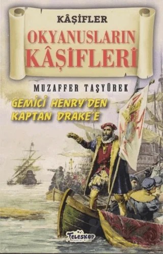 Okyanusların Kaşifleri - Kaşifler – Muzaffer Taşyürek – Teleskop Popüler Bilim kitap kapağı