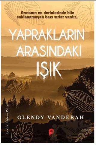 Yaprakların Arasındaki Işık