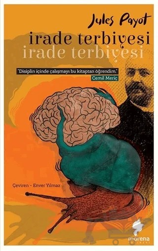İrade Terbiyesi – Jules Payot – Morena Yayınevi kitap kapağı