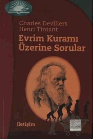 Evrim Kuramı Üzerine Sorular