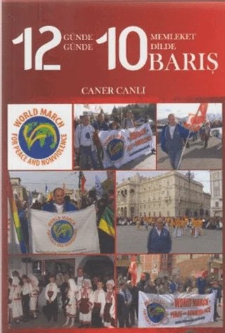 12 Günde 10 Memleket 12 Günde 10 Dilde Barış – Caner Canlı – Ceylan Yayınları kitap kapağı