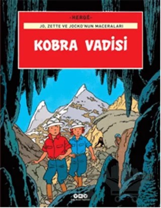 Jo, Zette ve Jocko'nun Maceraları 5 - Kobra Vadisi – Herge – Yapı Kredi Yayınları kitap kapağı