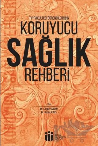 Tıp Fakültesi Öğrencileri İçin Koruyucu Sağlık Rehberi