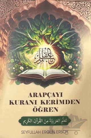 Arapçayı Kuranı Kerimden Öğren