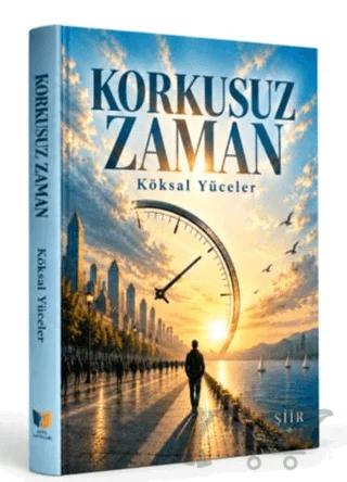 Korkusuz Zaman