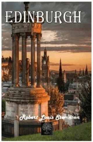 Edinburgh – Robert Louıs Stevenson – Platanus Publishing kitap kapağı