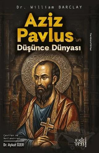 Aziz Pavlus’un Düşünce Dünyası
