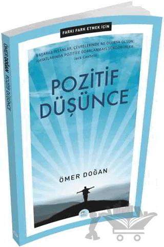 Pozitif Düşünce - Farkı Fark Etmek İçin