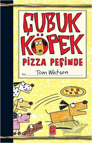 Çubuk Köpek Pizza Peşinde