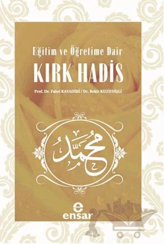 Eğitim ve Öğretime Dair Kırk Hadis