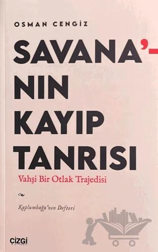 Savana'nın Kayıp Tanrısı