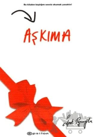 Aşkıma