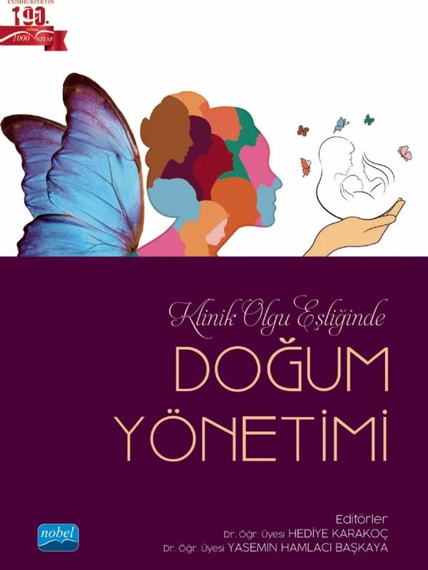 Klinik Olgu Eşliğinde DOĞUM YÖNETİMİ