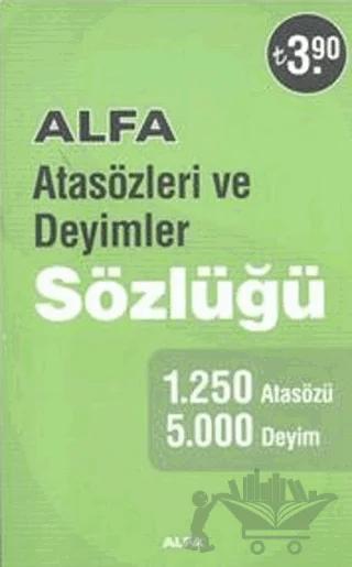 Atasözleri ve Deyimler Sözlüğü