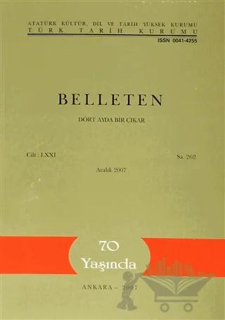 Belleten Sayı: 262 Cilt: 71