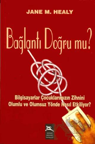 Bağlantı Doğru mu?