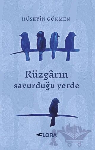 Rüzgarın Savurduğu Yerde