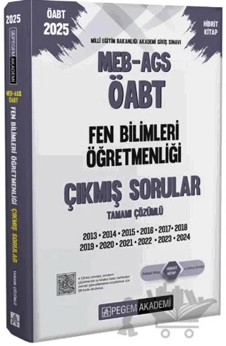2025 MEB-AGS-ÖABT Fen Bilimleri Öğretmenliği Tamamı Çözümlü Çıkmış Sorular – Kollektif – Pegem Akademi Yayıncılık kitap kapağı