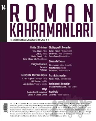 Roman Kahramanları Sayı: 14 Nisan-Haziran 2013