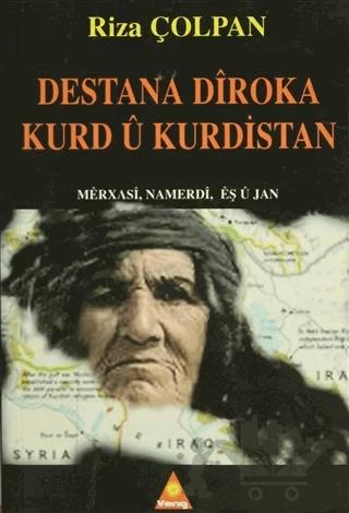 Destana Diroka Kurd u Kurdistan