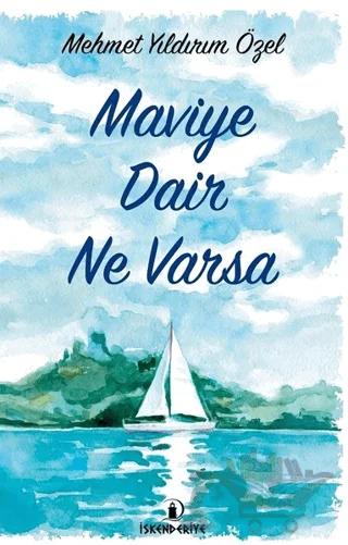 Maviye Dair Ne Varsa