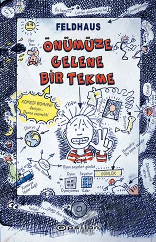 Önümüze Gelene Bir Tekme – Hans Jürgen Feldhaus – Epsilon Yayınevi kitap kapağı