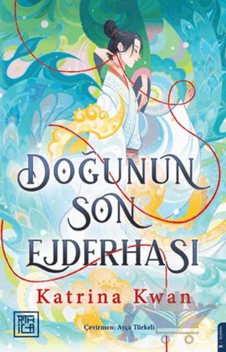 Doğunun Son Ejderhası