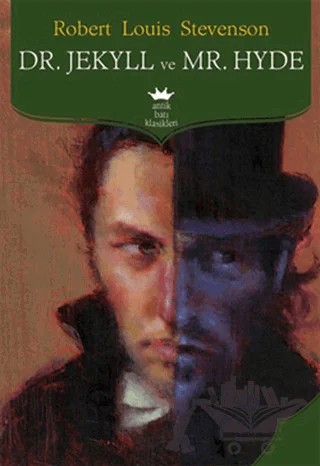 Dr. Jekyll ve Mr. Hyde – Robert Louıs Stevenson – Antik Kitap kitap kapağı