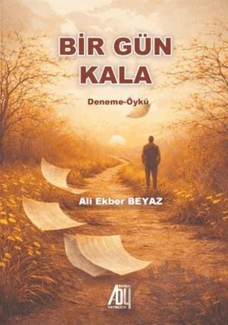 Bir Gün Kala