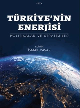 Türkiye’nin Enerjisi – İsmail Kavaz – Seta Yayınları kitap kapağı