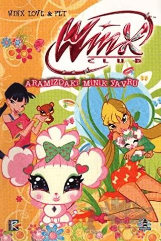 Winx Club - Aramızdaki Minik Yavru