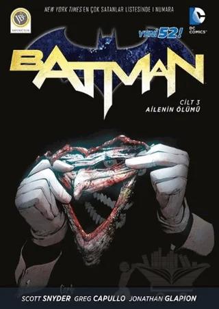 Batman 3: Ailenin Ölümü