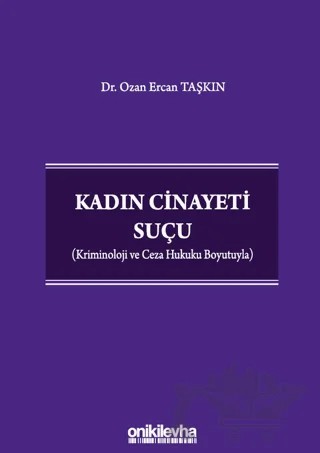 Kadın Cinayeti Suçu – Ozan Ercan Taşkın – On İki Levha Yayınları kitap kapağı