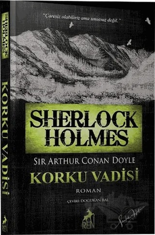 Sherlock Holmes - Korku Vadisi – Sir Arthur Conan Doyle – Ren Kitap kitap kapağı