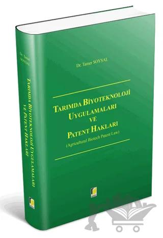 Tarımda Biyoteknoloji Uygulamaları ve Patent Hakları