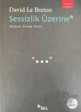 Sessizlik Üzerine