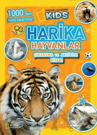 Harika Hayvanlar (Çıkartma ve Aktivite Kitabı)