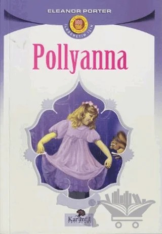 Pollyanna – Eleanor H. Porter – Karanfil Yayınları kitap kapağı