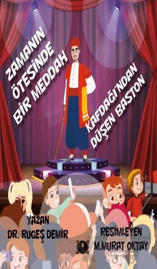 Zamanın Ötesinde Bir Meddah – Rugeş Demir – Dionysos Yayın Group kitap kapağı