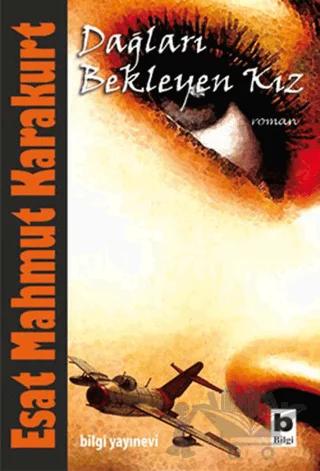 Dağları Bekleyen Kız